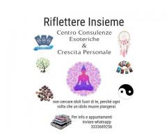 RIFLETTERE INSIEME * Centro consulenze esoteriche & crescita personale 1° gratuita