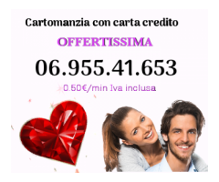 Cartomanti Esperte in Amore e Ritorni primo consulto gratuito 06.955.41.199